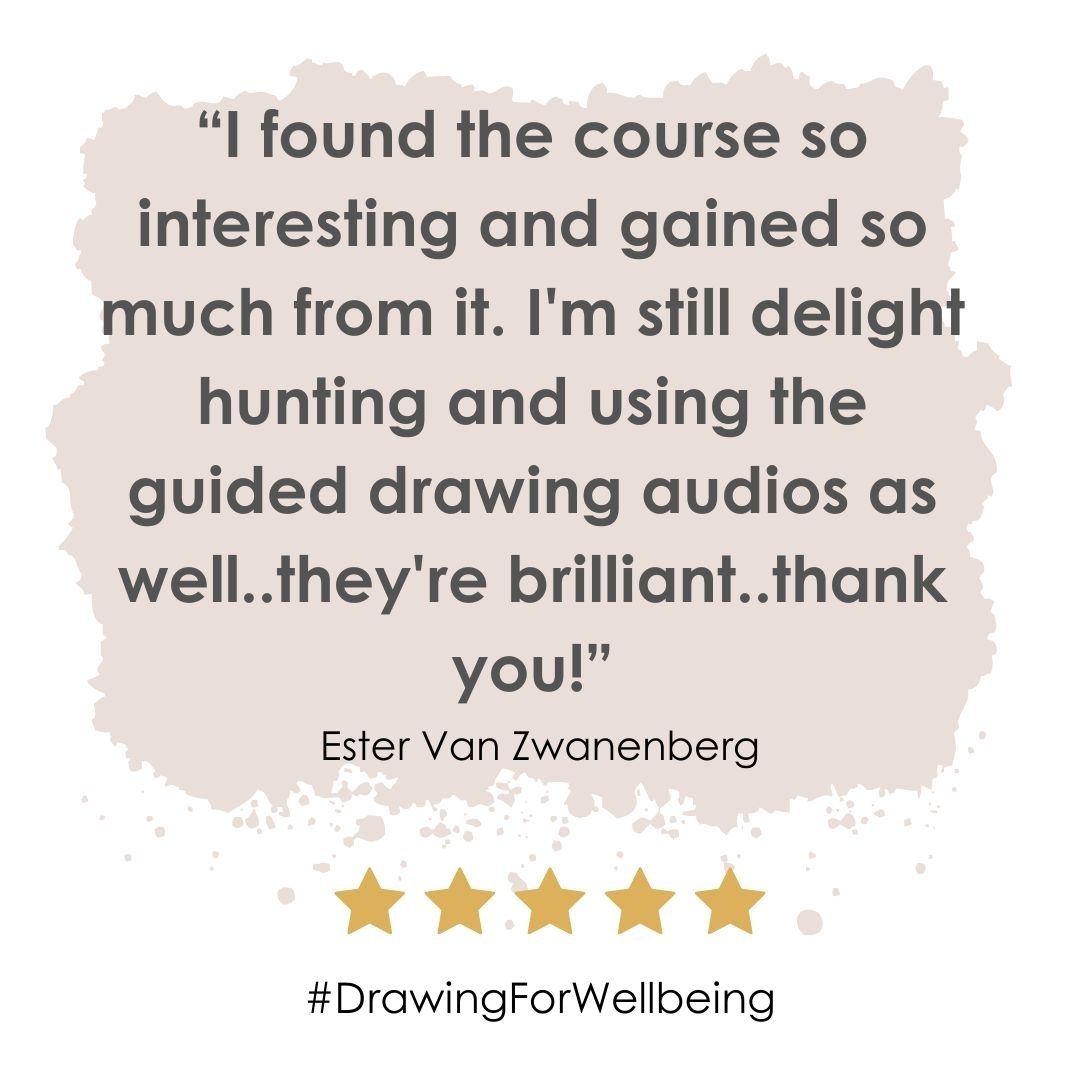 Drawing For Wellbeing Self-Guided Course